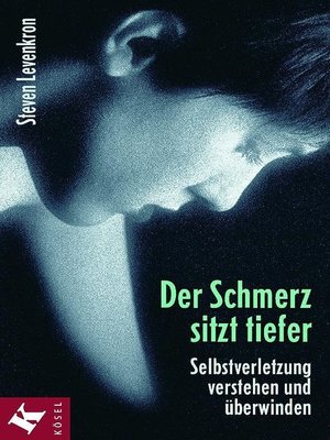 cover image of Der Schmerz sitzt tiefer
